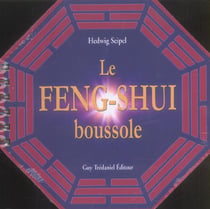 Feng-shui (le) (boussole)