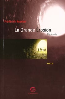 La grande érosion