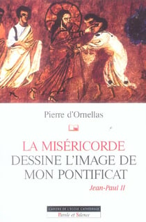 Misericorde - jean paul ii