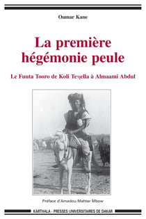 Première hégémonie peule (La)