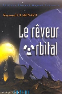 Le reveur orbital