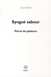 Syngué Sabour - pierre de patience