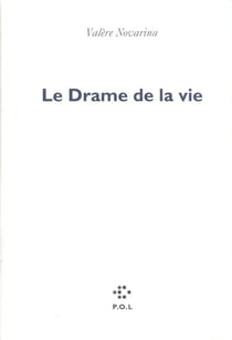 Le drame de la vie