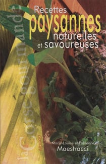Recettes paysannes naturelles et savoureuses