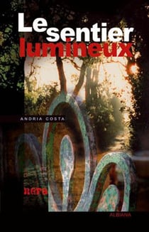 Le sentier lumineux