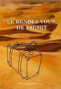 Le rendez-vous de taghit