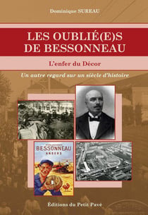 LES OUBLIÉ(E)S DE BESSONNEAU