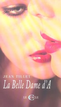 La belle dame d'a