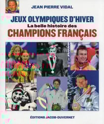 La grande histoire des jeux olympiques d'hiver