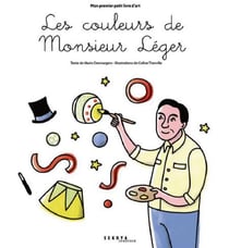 Les couleurs de monsieur Léger