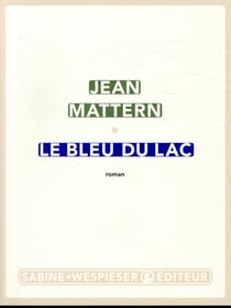 Le bleu du lac