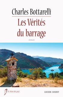 Les verités du barrage