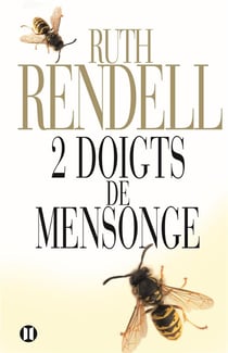 2 doigts de mensonge