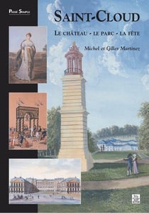 Saint-cloud - le château, le parc, la fête