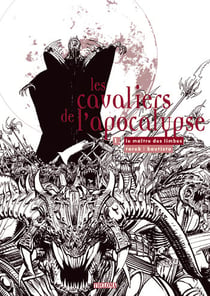 LES CAVALIERS DE L'APOCALYPSE Tome 1 : les cavaliers de l'apocalypse t.1 - le maitre des limbes