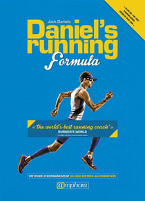 Daniel's running formula - méthode d'entraînement du 800 mètres au marathon