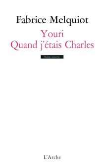 Youri - qaund j'étais Charles