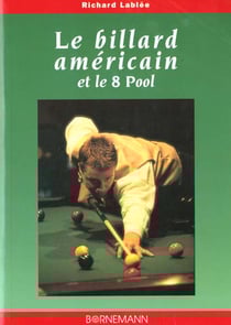 Le billard americain et le 8 pool