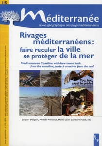 MEDITERRANEE : rivages méditerranéens - se protéger de la mer, faire reculer la ville