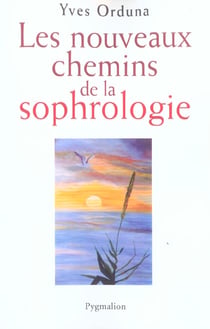 Les Nouveaux Chemins de la sophrologie