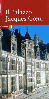 Le palais Jacques-Coeur