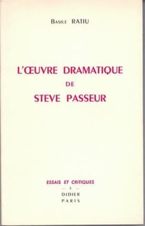 L'Oeuvre dramatique de Steve Passeur