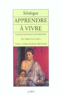 Apprendre a vivre : lettres a lucilius (ne)