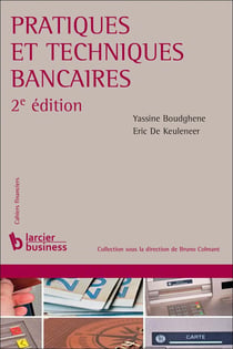 Pratiques et techniques bancaires (2e édition)