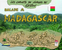 Balade à Madagascar
