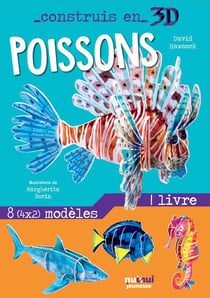 Construis en 3D : poissons