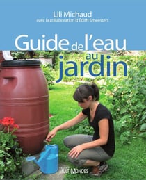 Guide de l'eau au jardin