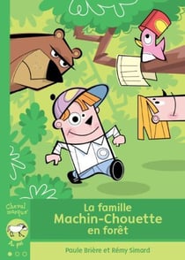La famille machin-chouette en forêt