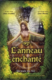 L'anneau enchanté - un oracle des fées