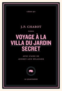 Voyage à la villa du jardin secret