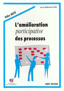 L'amelioration participative des processus