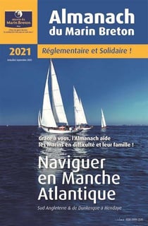 Almanach du marin breton : naviguer en Manche et Atlantique (édition 2021)