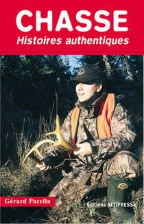 Chasse Histoires Authentiques
