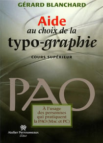 Aide au choix de la typo-graphie - cours superieur