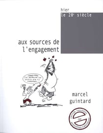 Aux sources de l'engagement