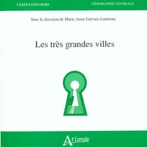 Les très grandes villes