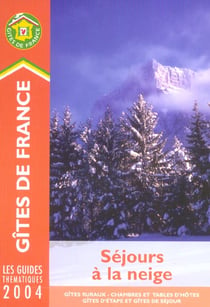 Sejours a la neige (edition 2004)