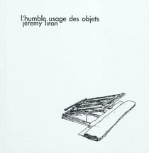 L'humble usage des choses