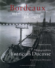Bordeaux - mémoire partagée
