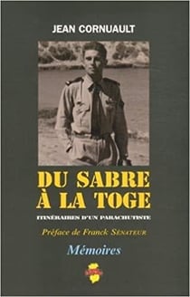 Du sabre à la toge : itinéraires d'un parachutiste