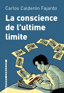 Conscience de l'ultime limite (la)
