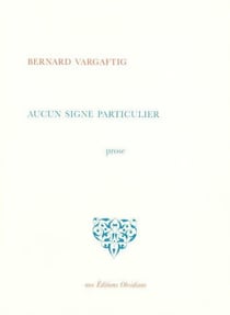 Aucun signe particulier