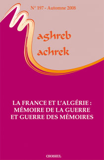 La france et l'algérie - mémoire de la guerre et guerre des mémoires