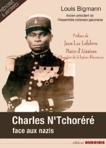 Charles N'Tchorere face aux nazis