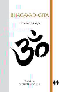 Bhagavad-gita - l'essence du yoga