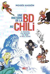 Une histoire de la BD au Chili : à travers les revues, de 1858 à nos jours